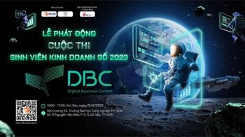 Lễ Phát Động Cuộc Thi Sinh Viên Kinh Doanh Số 2023 tại TP.HCM